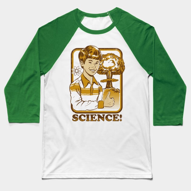 Science! Baseball T-Shirt by Steven Rhodes